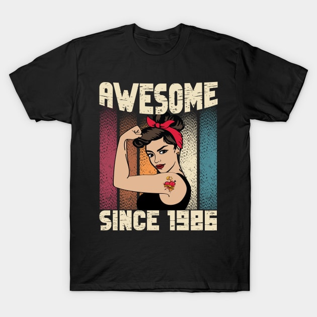 Awesome since 1986,36th Birthday Gift women 36 years old Birthday T-Shirt by JayD World